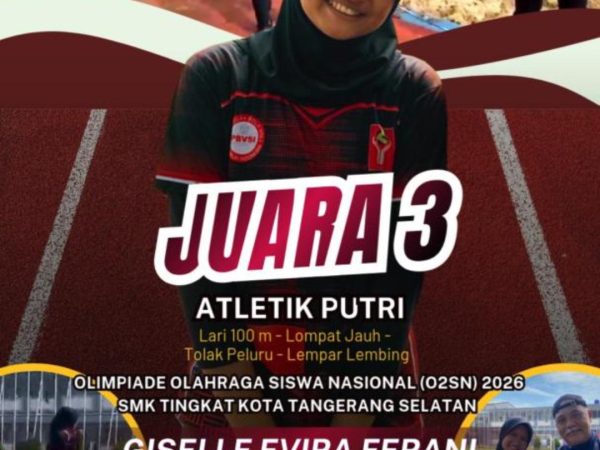 Juara 3 Atletik Putri O2SN SMK Tingkat Kota Tangerang Selatan 2026