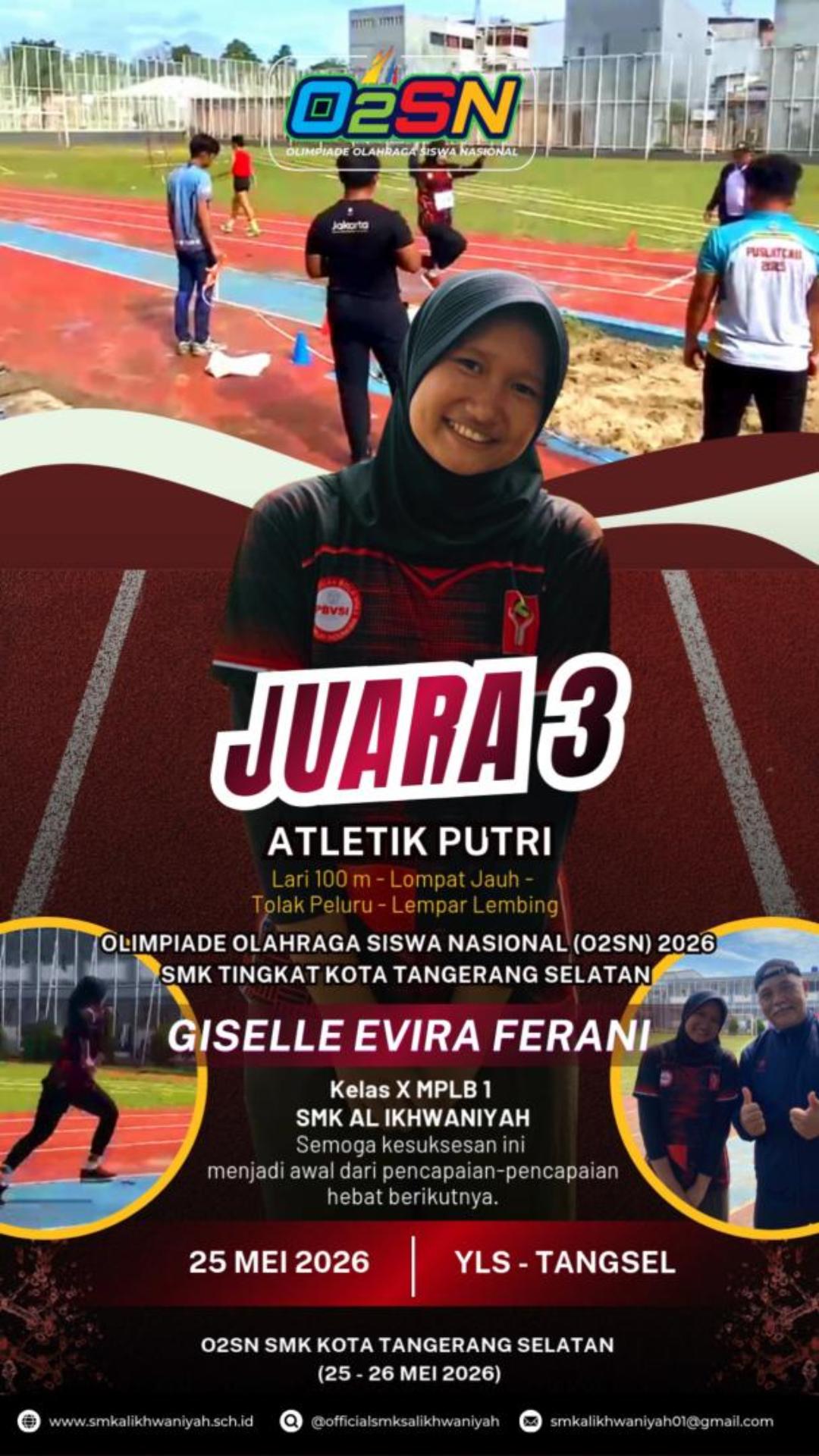 Juara 3 Atletik Putri O2SN SMK Tingkat Kota Tangerang Selatan 2026 Juara 3 Atletik Putri O2SN SMK Tingkat Kota Tangerang Selatan 2026